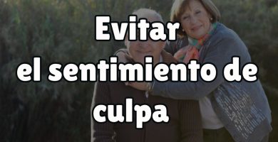 Evitar el sentimiento de culpa, ¿es posible? 8 Evitar el sentimiento de culpa al dejar a un familiar en una residencia