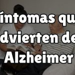Síntomas que advierten del alzheimer